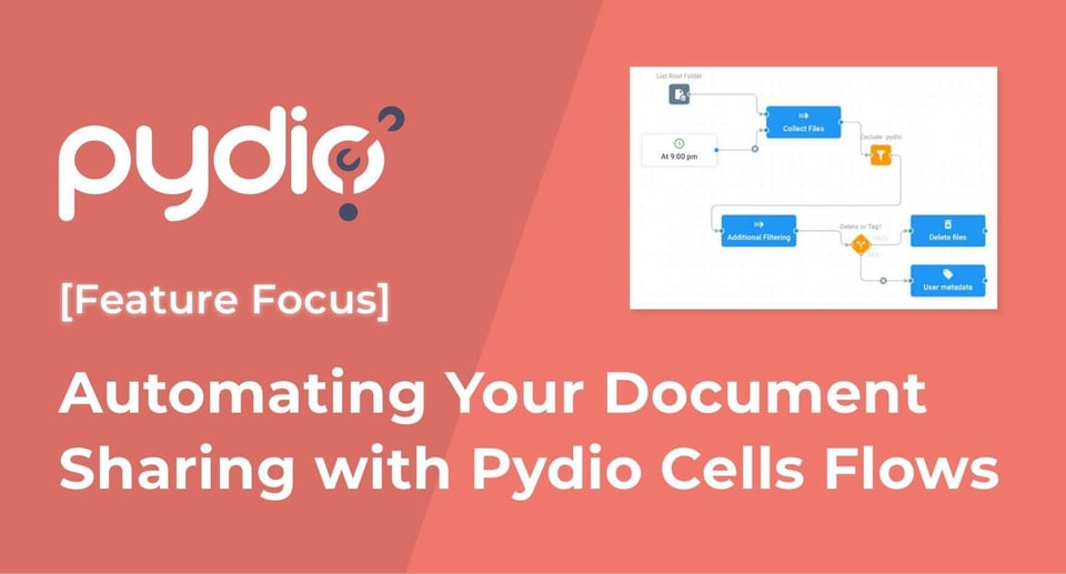 Automating your Document Sharing with Pydio Cells Flows